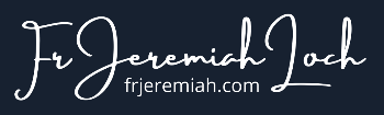 Fr. Jeremiah Loch